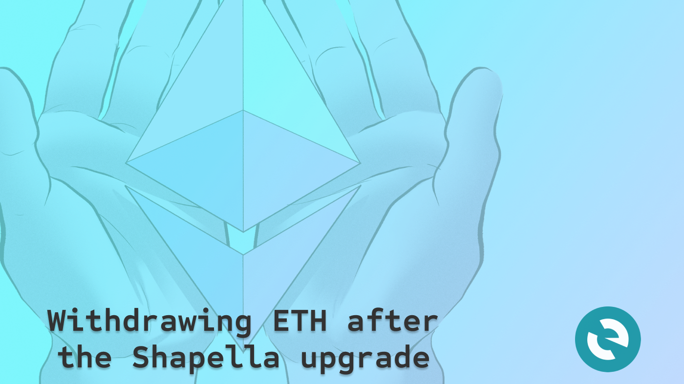 Withdrawing ETH after the Shapella upgrade